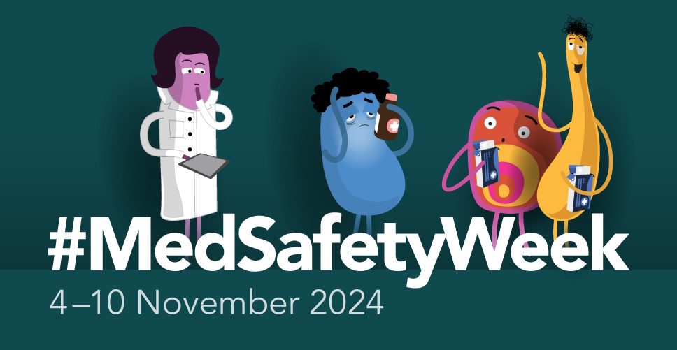 Banner promoting #MedSafetyWeek 4-10 November 2024.
